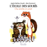 L'�cole des souris - une rentr�e en cano� - une rentr�e en cano� (poche)