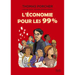 L'économie pour les 99% (bd) L'économie pour les 99% (bd)