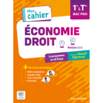 Mon cahier d'�conomie - droit 1re, tle bac pro (2025) - pochette �l�ve (broch�)