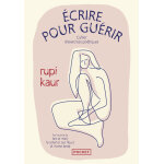 �crire pour gu�rir - cahier d'exercices po�tiques (poche)