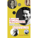 �crits f�ministes - de christine de pizan � simone de beauvoir (poche)