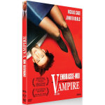 Embrasse - moi, vampire Embrasse - moi, vampire