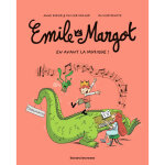 Émile et margot, tome 14 - en avant la musique ! (bd) Émile et margot, tome 14 - en avant la musique ! (bd)