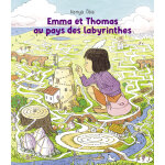 Emma et thomas au pays des labyrinthes (jeunesse)
