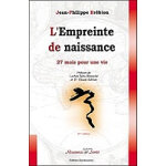L'empreinte de naissance (broch�)