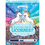 O� sont encore cach�es les licornes ? - bloc avec un feutre effa�able (cartonn�)