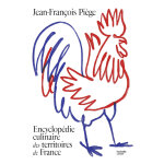 Encyclopédie culinaire des territoires de france (relié) Encyclopédie culinaire des territoires de france (relié)