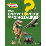 Mon encyclop�die des dinosaures (jeunesse)