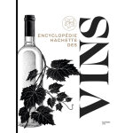 Encyclopédie hachette des vins (cartonné) Encyclopédie hachette des vins (cartonné)