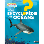 Mon encyclopédie des océans (cartonné) Mon encyclopédie des océans (cartonné)