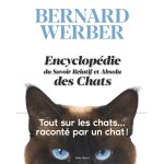 Encyclopédie du savoir relatif et absolu des chats (broché) Encyclopédie du savoir relatif et absolu des chats (broché)