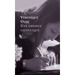 Une enfance catholique (grand format)