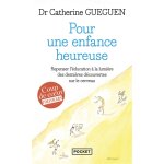 Pour une enfance heureuse (poche)
