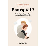 Pourquoi ? pour les enfants de 4 � 7 ans - petites le�ons de psychologie (broch�)