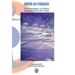Enfer au paradis. (broché) Enfer au paradis. (broché)