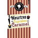 Les enqutes d'hannah swensen - tome 5 - meurtres et cupcakes au caramel (poche)
