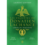Les enqu�tes de donatien lachance, limier de napol�on - l'�nigme de la rue saint - nicaise - le grand ...