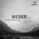 Ensemble hexam�ron: weber - eine welt in meinem innern