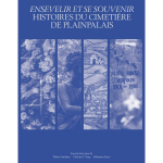 Ensevelir et se souvenir - histoires du cimeti�re de plainpa (broch�)