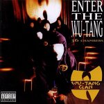 Enter the wu - tang clan (36 chambers)