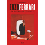 Enzo ferrari - la biographie définitive (broché) Enzo ferrari - la biographie définitive (broché)