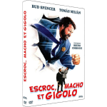 Escroc, macho et gigolo