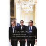 L'tat dtricot - de la rsistance  la rpublique en marche (broch)