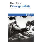 L'�trange d�faite - t�moignage �crit en 1940 (poche)