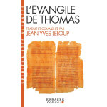 L'évangile de thomas (espaces libres - spiritualités vivantes) (poche) L'évangile de thomas (espaces libres - spiritualités vivantes) (poche)