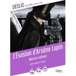 L'évasion d'arsène lupin (broché) L'évasion d'arsène lupin (broché)