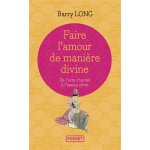 Faire l'amour de manière divine (broché) Faire l'amour de manière divine (broché)