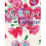 Fantaisies jacques henri lartigue (reli)