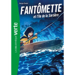 Fant�mette - tome 5 : fant�mette et l'�le de la sorci�re (poche)