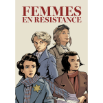 Femmes en rsistance - intgrale (bd)