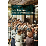 Les femmes sous l'occupation (broch�)