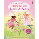 La f�te de p�ques - j'habille mes amies - d�s 5 ans (broch�)