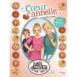 Les filles au chocolat - tome 12 coeur cannelle - indit (bd)