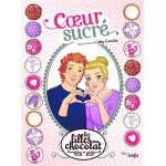 Les filles au chocolat - tome 8 coeur sucr (bd)