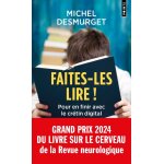 Faites - les lire ! - pour en finir avec le crtin digital (poche)