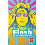 Flash ou le grand voyage (poche)