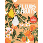 Fleurs et fruits - coloriages myst�res (broch�)