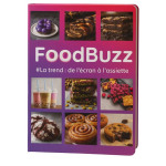 Foodbuzz - la trend de l'écran à l'assiette (broché) Foodbuzz - la trend de l'écran à l'assiette (broché)