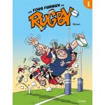 Les fous furieux du rugby tome 1 (bd)