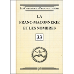 La franc - ma�onnerie et les nombres - livret 33 (broch�)
