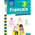 Français 3e brevet - cahier jour soir - conçu et recommandé par les enseignants (broché) Français 3e brevet - cahier jour soir - conçu et recommandé par les enseignants (broché)