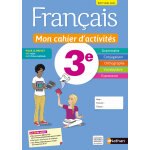 Fran�ais - mon cahier d'activit�s 3e - el�ve 2021 (broch�)
