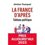 La france d'aprs. tableau politique (broch)