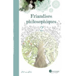 Friandises philosophiques tome 2 (bd)