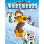 Frigiel et fluffy : minefriends - tome 02 creepers givres (bd)