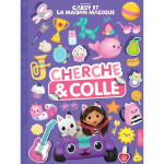 Gabby et la maison magique - cherche et colle (broch�)